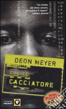 Codice: cacciatore libro di Meyer Deon