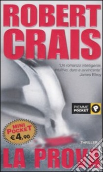 La prova libro di Crais Robert