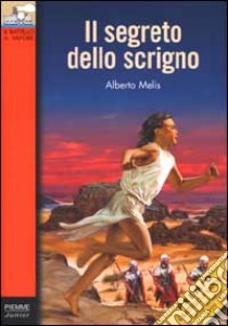 Il segreto dello scrigno libro di Melis Alberto