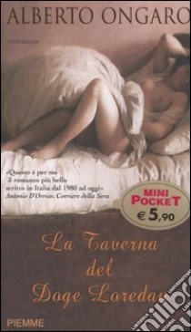 La taverna del Doge Loredan libro di Ongaro Alberto