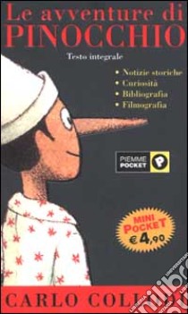 Le avventure di Pinocchio libro di Collodi Carlo