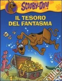 Il tesoro del fantasma libro di Scooby-Doo