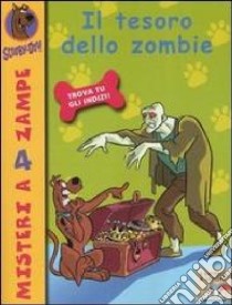 Il tesoro dello zombie libro di Scooby-Doo