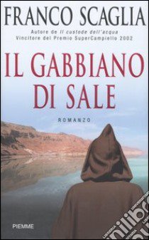 Il gabbiano di sale libro di Scaglia Franco