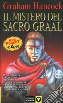 Il mistero del sacro Graal libro di Hancock Graham