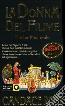 La donna del fiume libro di Robb Candace