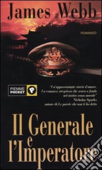 Il generale e l'imperatore libro di Webb James