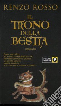 Il trono della bestia libro di Rosso Renzo