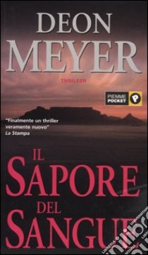 Il sapore del sangue libro di Meyer Deon