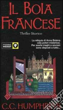 Il boia francese libro di Humphreys C. C.