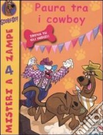 Paura tra i cowboy libro di Scooby-Doo