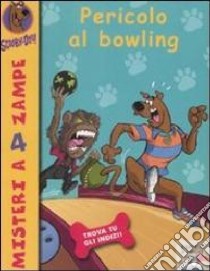 Pericolo al bowling libro di Scooby-Doo