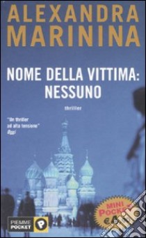 Nome della vittima: nessuno libro di Marinina Alexandra