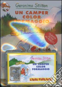 Un camper color formaggio. Con audiolibro  di Stilton Geronimo