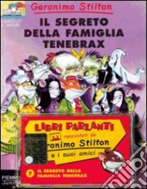 Segreto Della Famiglia Tenebrax + Cass (7) libro di STILTON