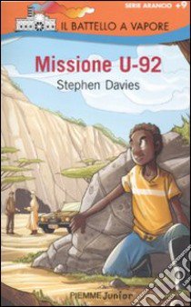 Missione U-92 libro di Davies Stephen