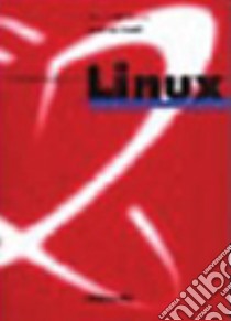 Introduzione a Linux libro di Bertacca Marco - Guidi Andrea