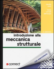 Introduzione alla meccanica strutturale. Con aggiornamento online libro di Comi Claudia; Corradi Dell'Acqua Leone