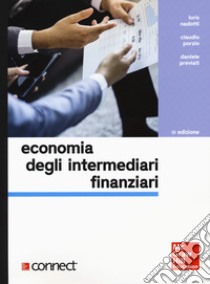 Economia degli intermediari finanziari. Con Connect libro di Nadotti Loris; Porzio Claudio; Previati Daniele