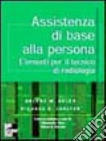 Assistenza di base alla persona libro di Adler Arlene M. - Carlton Richard R.