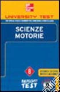 Scienze motorie. Con CD-ROM libro