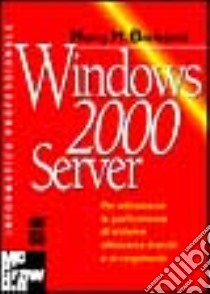 Windows 2000 Server libro di Brelsford Harry M.