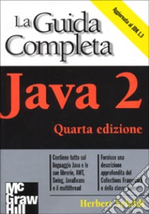 Java 2. La guida completa libro di Schildt Herbert