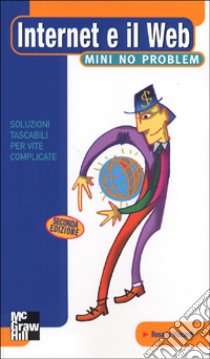 Internet e il Web mini no problem libro di Viscardi Rosario