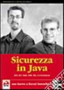 Sicurezza in Java libro di Garms Jess - Somerfield Daniel