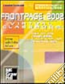 FrontPage 2002. Con CD-ROM libro di Karlins David