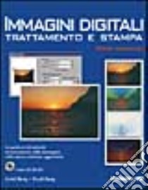 Immagini digitali. Trattamento e stampa. Con CD-ROM libro di Ihrig Sybil - Ihrig Emil