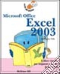 Excel 2003 libro di Valli Alessandro