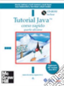 Tutorial Java. Corso rapido. Con CD-ROM libro di Rabinovitch Isaac