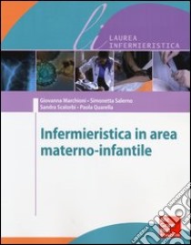 Infermieristica in area materno-infantile libro