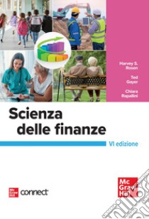 Scienza delle finanze. Con Connect libro di Rosen Harvey S.; Gayer Ted; Rapallini Chiara