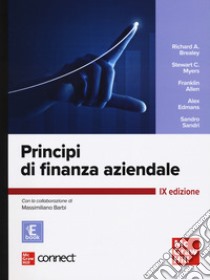 Principi di finanza aziendale. Con connect. Con e-book libro di Brealey Richard A.; Myers Stewart C.; Allen Franklin