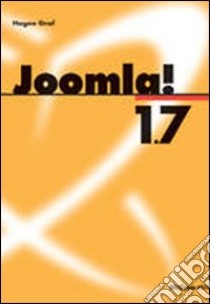 Joomla! 1.7 libro di Hagen Graf