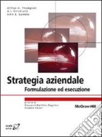 Strategia aziendale libro di Thompson Arthur A.