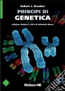 Principi di genetica libro di Booker Robert J.