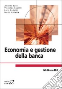 Economia e gestione della banca libro di Banfi Alberto