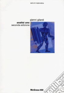 Analisi uno libro di Gilardi Gianni