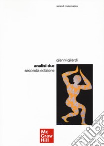 Analisi 2 libro di Gilardi Gianni