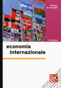 Economia internazionale libro di De Arcangelis Giuseppe