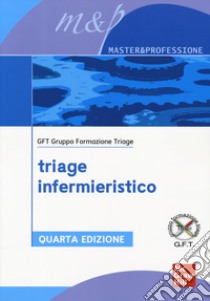 Triage infermieristico libro di GFT (cur.)