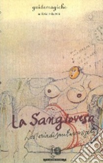 La Sangiovesa. L'osteria di Santarcangelo libro di Guerra Tonino