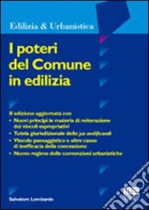 I poteri del comune in edilizia libro di Lombardo Salvatore