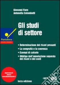 Gli studi di settore libro di Fiore Giovanni - Colombetti Antonella