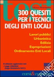 300 quesiti per i tecnici degli enti locali libro di Mastromarino Salvatore