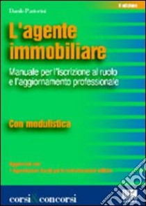 L'agente immobiliare libro di Pastorini Danilo