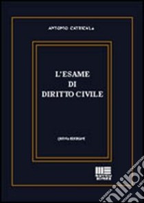 L'esame di diritto civile libro di Catricalà Antonio